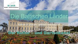 Kultur und Gartenkanal  Die Baltischen Länder [upl. by Ocsic829]