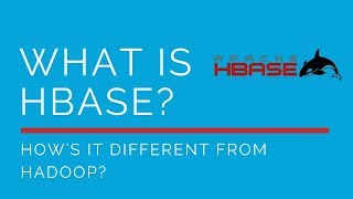 What is HBase How is it different from Hadoop  HDFS and HBase Architecture [upl. by Asiuol]