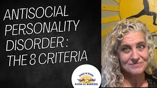 Antisocial Personality Disorder The 8 Criteria [upl. by Acassej]