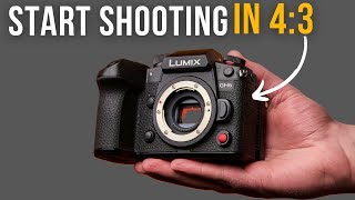 Why Shoot 43 Aspect Ratio on the Panasonic GH6GH5 [upl. by Ettenad25]