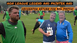 Non League Legend and Painter and Decorator Return From Sabbaticals for Big Walking Football Clash [upl. by Ettesyl]