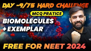 Biomolecules  Top 220 MCQs  Day 975  75 Hard Challenge  NEET 2024 [upl. by Nomad]