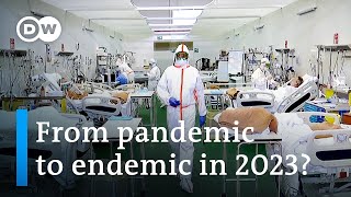 Could the COVID19 pandemic end in 2023  DW News [upl. by Wertheimer]