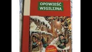 Opowieść Wigilijna Cześć I [upl. by Aroled]