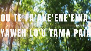 Misiluki Sua  Ou te faaneeneeina Yaweh lou Tama Official Music Video [upl. by Atekin152]