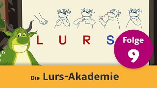 Lurs Akademie Folge 9 Geheime Zeichen für Sprachspione [upl. by Jecon]