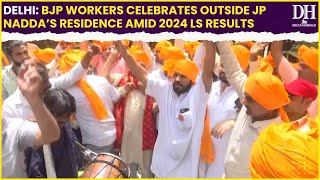 Delhi BJP workers celebrates outside JP Nadda’s residence amid Lok Sabha 2024 results [upl. by Nuahsel134]