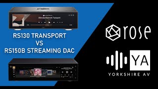 NEW HiFi Rose RS130 vs RS150B  a deep dive into high end streaming [upl. by Adgam954]