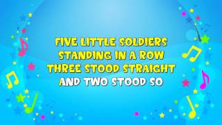 Five Little Soldiers Sing A Long [upl. by Meadows]