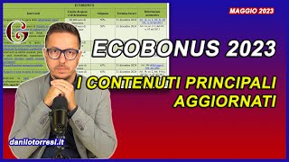 ECOBONUS aggiornamento 2023 le novità essenziali dal Dossier Parlamentare aggiornato [upl. by Ilse449]