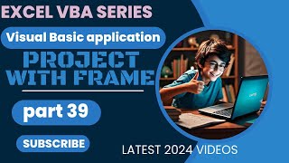 Mastering VBA Part 39  Project with Frame  UserForm with Input amp Output Buttons framecontrol vba [upl. by Dearden]