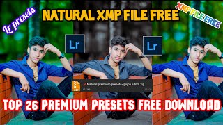 Lr natural premium presets free download 💥 Top 26 premium presets free XMP file free download 😱 [upl. by Sylvie432]