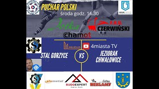 Stal Gorzyce vs Jeziorak Chwałowice  18092024 [upl. by Coucher]