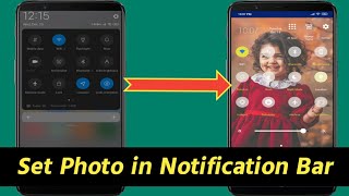 How to Set Photo in Notification Bar  Change Notification Panel  Apply Photo in Notification Panel [upl. by Negem130]