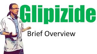 Glipizide Brief Overview  5 mg 10 mg dose and Side Effects [upl. by Uis]