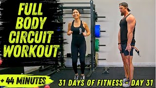 Full Body Circuit Training Workout  Day 31 of The 31 Days of Fitness Series 2024 [upl. by Falzetta]