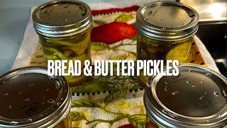 Bread amp Butter Pickles [upl. by Yro]