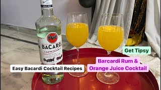 Bacardi Rum amp Orange Juice Cocktail  Easy Bacardi Cocktail Recipes  Get Tipsy [upl. by Eirol]