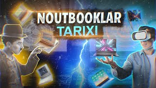 NOUTBOOKLAR TARIXI 1970 YILDAN HOZIRGACHA [upl. by Anuahsat489]