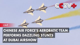 Chinese Air Forces Aerobatic Team Performs Dazzling Stunts at Dubai Airshow [upl. by Kyrstin617]