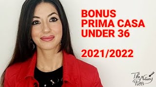 BONUS PRIMA CASA UNDER 36 le novità del DL 25 maggio 2021 n 73 Decreto Sostegni bis [upl. by Dang]