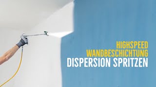 Dispersion Airless spritzen Innenwandbeschichtung mit WAGNERSpritzgeräten auftragen [upl. by Gaughan]