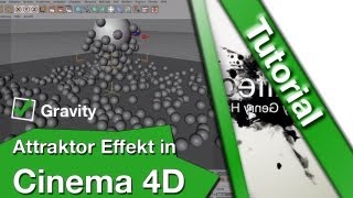 Cinema 4D Tutorial Attraktor Effekt by Genry Hale [upl. by Thamora918]