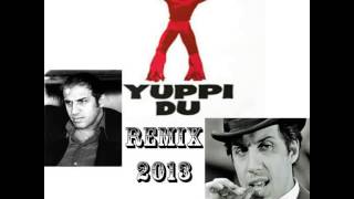 YUPPI DUADRIANO CELENTANOBOOTLEG 2013 MAX NERI REMIX [upl. by Weisler877]