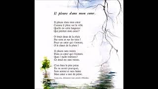 IL PLEURE DANS MON COEUR Paul Verlaine [upl. by Ayikin963]