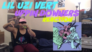 LIL UZI VERT  UPPIN DOWNERS FIRST REACTION  REVIEW [upl. by Colan]