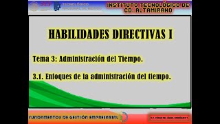 31 Enfoques de la administración del tiempo [upl. by Eceinwahs]