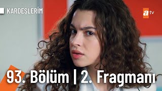 Kardeşlerim 93 Bölüm 3 Fragmanı Kardeslerim [upl. by Lamar]