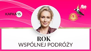 Rok wspólnej podróży  Gosia Ohme  Kafka’15 [upl. by Yeloc365]