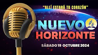 Nuevo Horizonte 「Adventista」19 OCTUBRE DE 2024 [upl. by Sherborne]