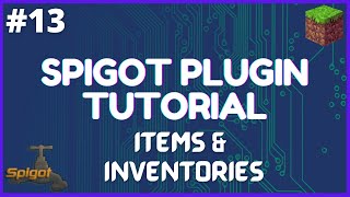 Spigot Plugin Development  13  Items and Inventories [upl. by Ikaz]