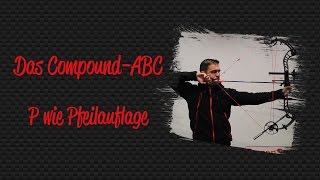 P wie Pfeilauflage  Das CompoundABC für Einsteiger [upl. by Tracay]