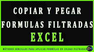 Aplicar formulas en celdas filtradas Excel  copiar y pegar registros filtrados Excel ✅ [upl. by Notlem]