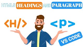 How to use Html Heading and Paragraph tags [upl. by Heuser]