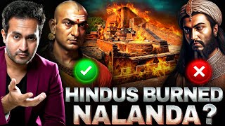 Did HINDUS Burn NALANDA UNIVERSITY  The Untold Truth EXPOSED [upl. by Nathanil]