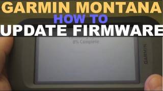 Garmin Montana 600  How To Update Firmware [upl. by Bedelia140]