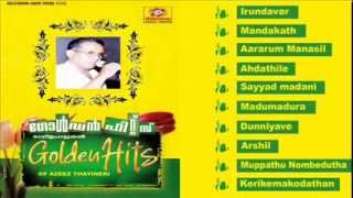 Mappilapattukal  Golden Hits Of Azeez Thayineri  Malayalam Mappila Songs  Audio Jukebox [upl. by Ferdinana]