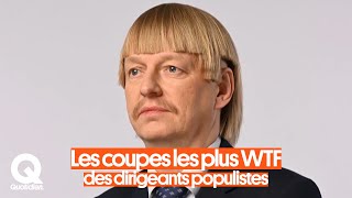 Le festival des pires coupes de cheveux des populistes de tous bords [upl. by Phaedra]