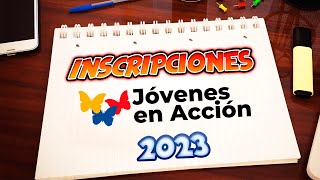 COMO INSCRIBIRSE A JOVENES EN ACCION 2023  PARTE 2 [upl. by Alurta]