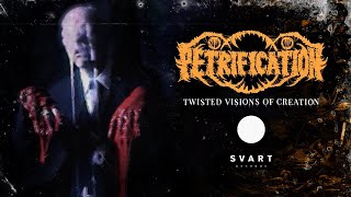 Petrification Twisted Visions of Creation Official Video [upl. by Tiena]