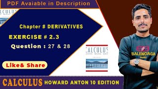 CH 2 Exercise 23 The derivatives By Howard Anton 10th Edition question 27 amp 28 [upl. by Clancy83]