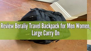 Review Beraliy Travel Backpack for Men Women Large Carry On Backpack Personal Item Bag Airline App [upl. by Ahsekyw]