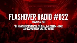 Flashover Radio 022 Podcast  January 13 2017 [upl. by Gardy]