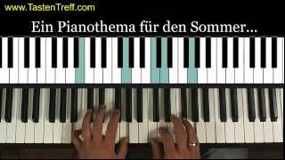 Ein PianoSommerthema [upl. by Assilym]