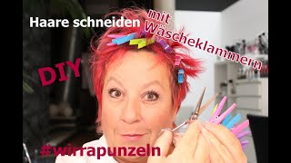 Haare schneiden mit Wäscheklammern DIY wirrapunzeln [upl. by Rem]