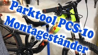 Unboxing und Montage des Parktool PCS10 Montageständer [upl. by Wira64]